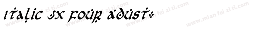 Italic JX Four Adust字体转换